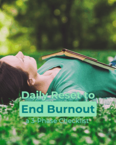 Get The Superwoman’s Daily Reset a 3‑Phase Checklist to End Burnout